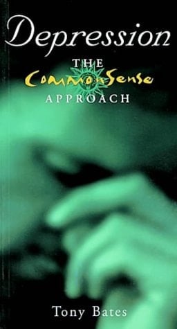 Depression The Commonsense Approach