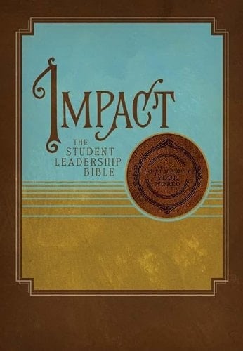 Impact The Student Leadership Bible