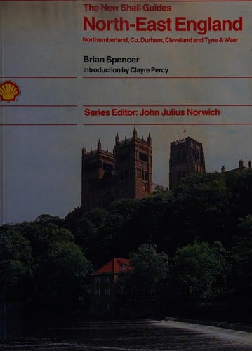 New Shell Guide to the North-east of England (New Shell Guide)