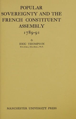 Popular Sovereignty and the French Constituent Assembly 1789-91