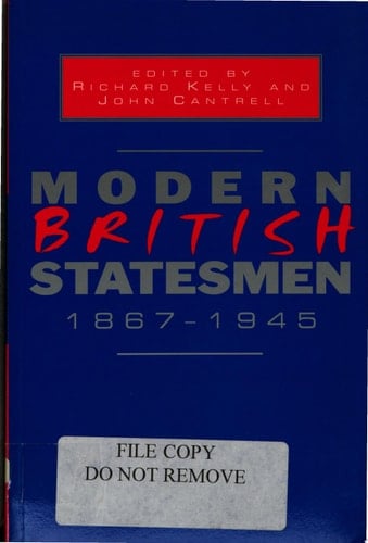 Modern British Statesmen, 1867-1945