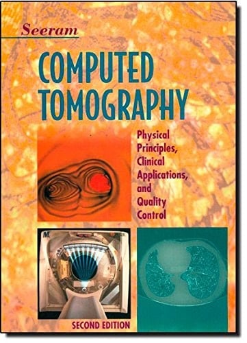 Computed Tomography: Physical Principles, Clinical Applications, and Quality Control