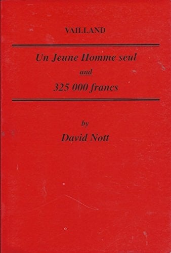 Vailland Un Jeune Homme Seul and 325,000 Francs