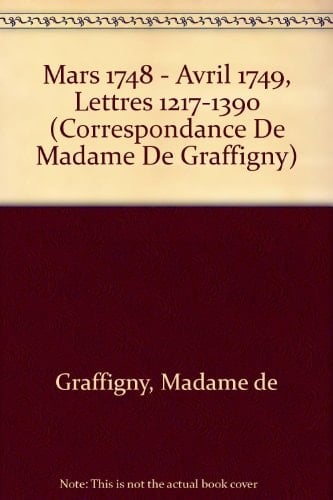 Correspondance de Madame de Graffigny
