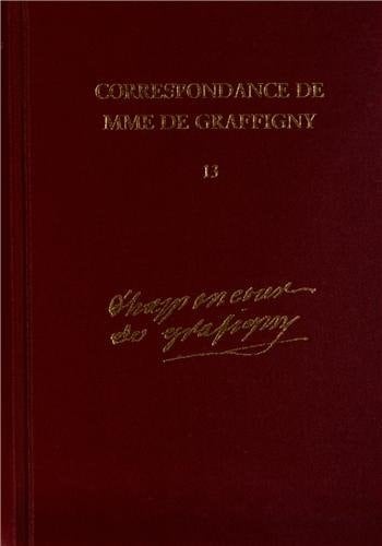 Correspondance de Madame de Graffigny: novembre 1759 : lettres 2304-2518