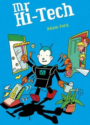Rigby Literacy Collections Take-Home Library Upper Primary: Mr Hi-Tech (Reading Level 30+/F&P Level V-Z)