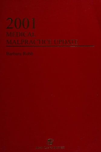 2001 Medical Malpractice Update