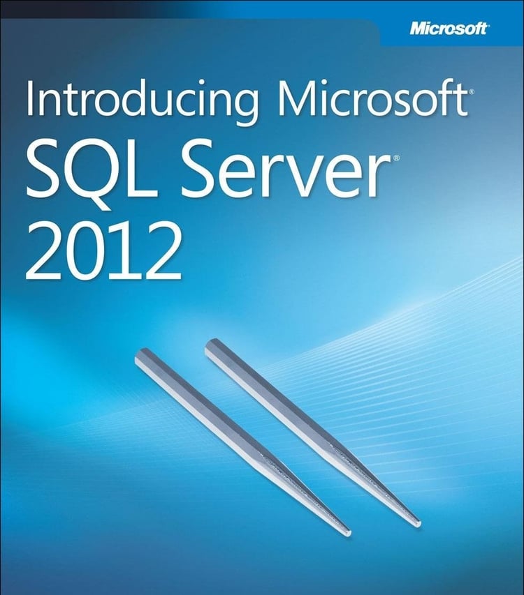 Introducing Microsoft SQL Server 2012