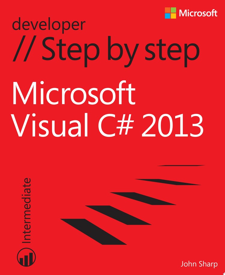 Microsoft Visual C# 2013 Step by Step