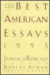 The Best American Essays 1995