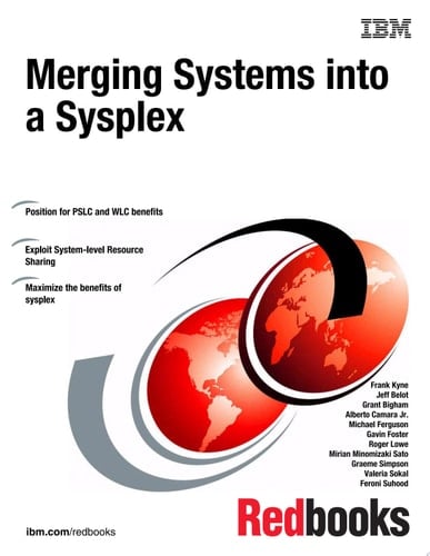 Merging Systems into a Sysplex