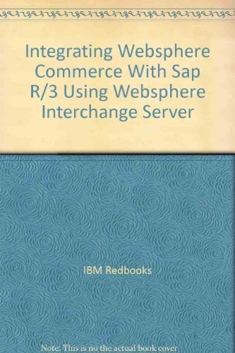 Integrating WebSphere Commerce with SAP R/3 Using WebSphere InterChange Server