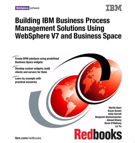 Building IBM Business Process Management Solutions Using WebSphere V7 and Business Space