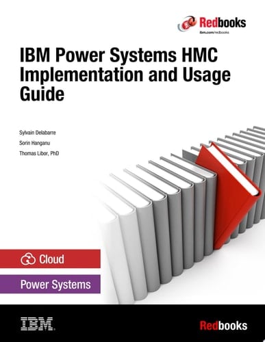 IBM Power Systems HMC Implementation and Usage Guide