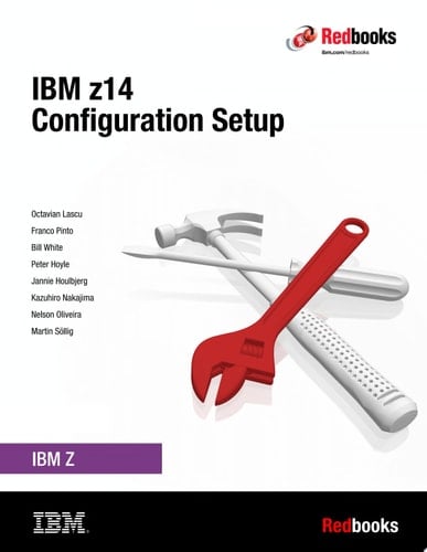 IBM z14 Configuration Setup