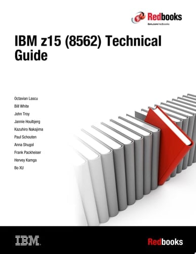 IBM z15 (8562) Technical Guide