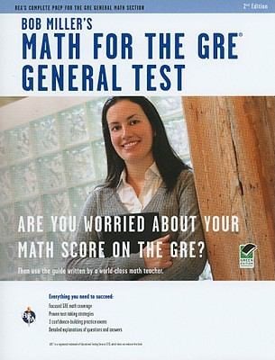 Bob Millers Math For The Gre General Test