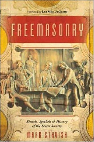 Freemasonry: rituals, symbols & history of the secret society