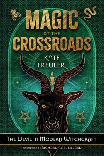 Magic at the Crossroads The Devil in Modern Witchcraft