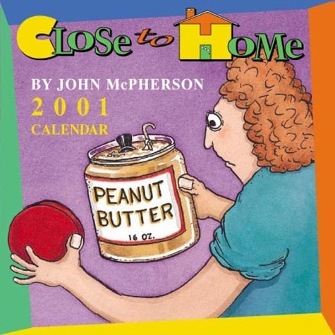 Close to Home 2001 Calendar