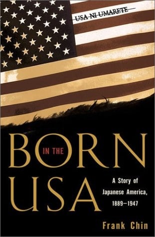 Born in the USA: A Story of Japanese America, 1889-1947 (Pacific Formations: Global Relations in Asian and Pacific Perspectives)