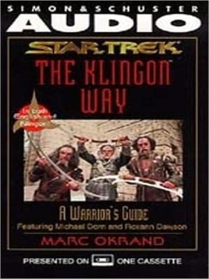 The Klingon Way: A Warrior's Guide