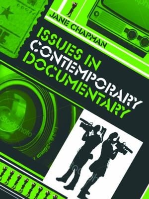 Issues In Contemporary Documentary