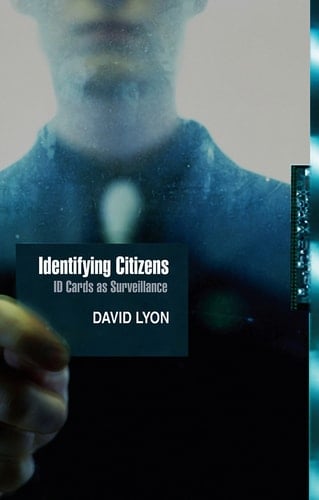 Identifying Citizens ID Cards as Surveillance