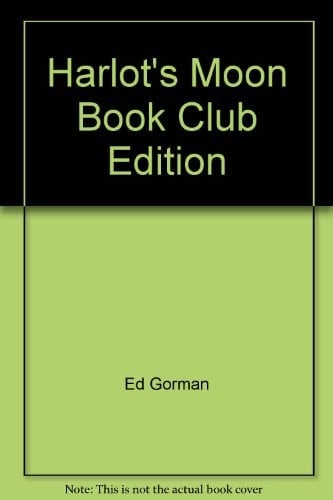 Harlot's Moon Book Club Edition