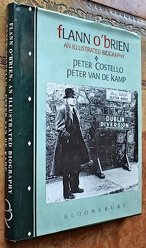 Flann O'Brien An Illustrated Biography