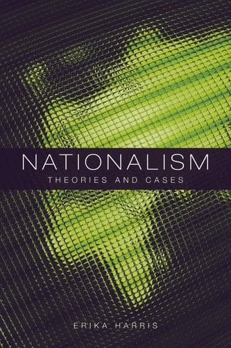 Nationalism:Theories and Cases