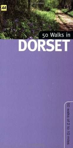 Dorset 50 Walks of 3 to 8 Miles