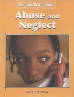 Abuse And Neglect