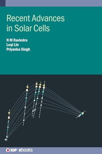 Recent Advances in Solar Cells