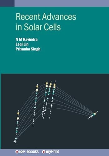 Recent Advances in Solar Cells