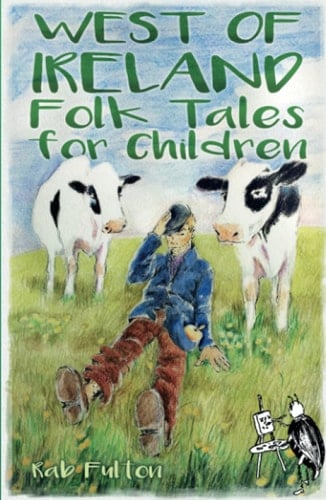 West of Ireland Folk Tales for Children