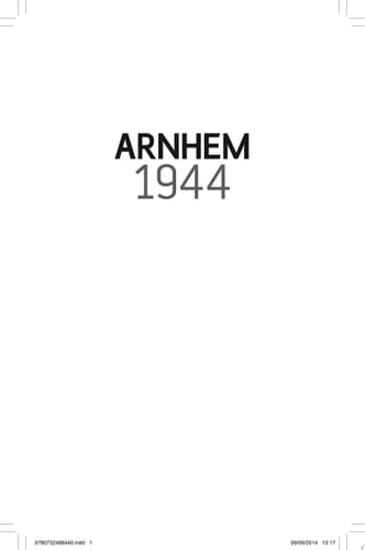 Arnhem 1944 Battle Story
