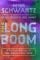 The Long Boom A Vision for the Coming Age of Prosperity