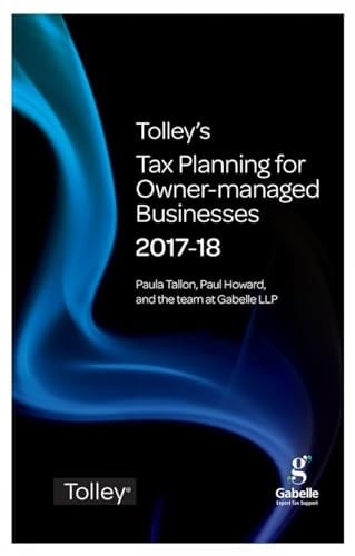 Tolley's Tax Planning for Owner-Managed Businesses 2017-18