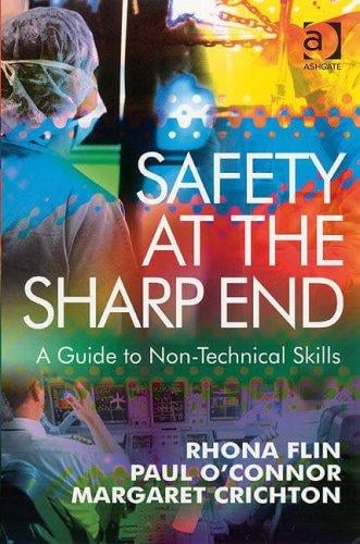Safety at the sharp end: training non-technical skills