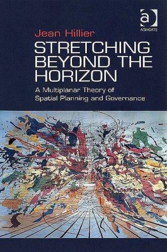 Stretching beyond the horizon: a multiplanar theory of spatial planning and governance