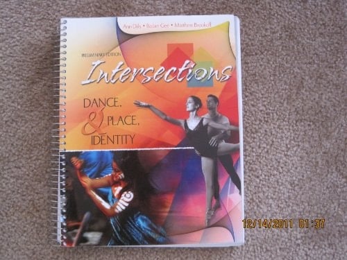 Intersections Dance, Place, and Identity