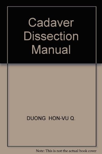 Cadaver Dissection Manual