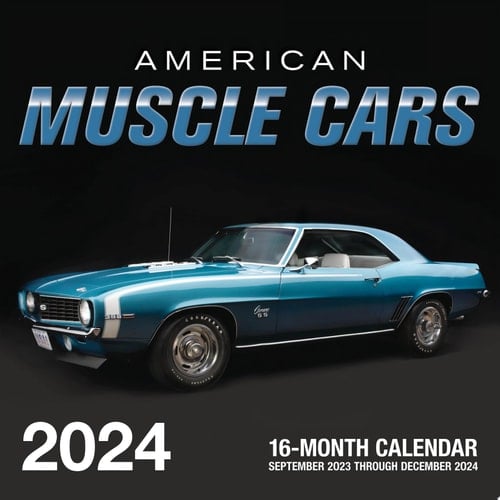 American Muscle Cars 2024 16-Month Calendar: September 2023 to December 2024