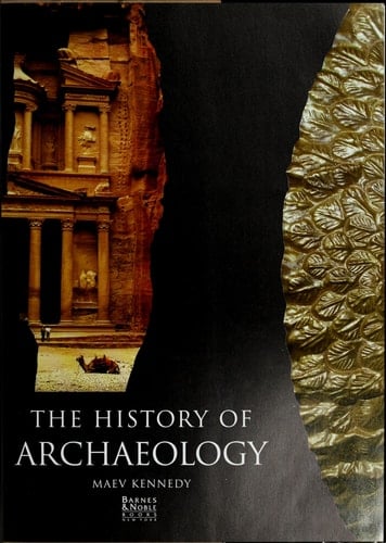 The History of Archaeology