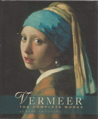 Vermeer The Complete Works