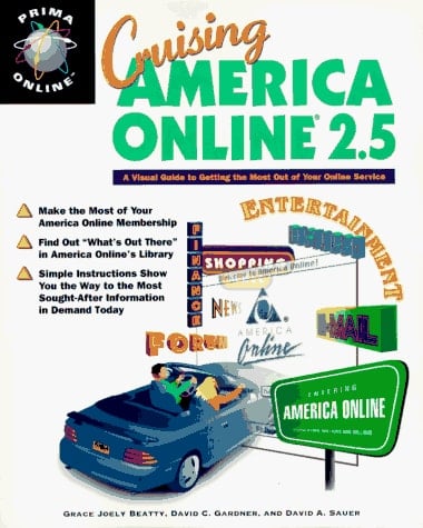 Cruising America On-Line 2.5 A Visual Guide to Getting the Most Out of Your Online Service