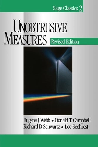 Unobtrusive Measures (Sage Classics Series, 2)