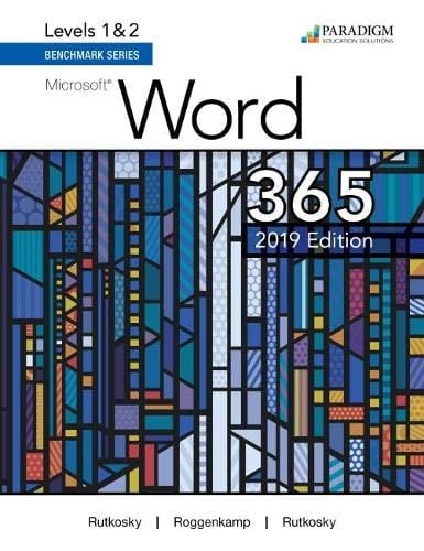 Benchmark Series: Microsoft Word 2019 Levels 1&2 Text