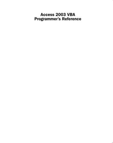 Access 2003 VBA Programmer's Reference